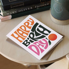Load image into Gallery viewer, Happy Birthday Typography Greeting Card | Celebration
